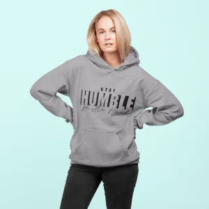 Stay Humble Hustle Hard Hoodie